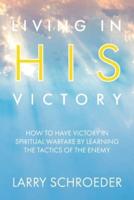 Living in His Victory