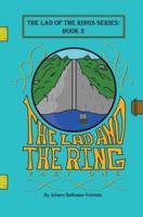 The Lad and the Ring