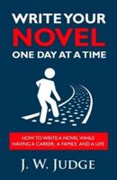 Write Your Novel One Day at a Time