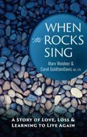 When the Rocks Sing