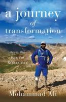 A Journey of Transformation: From the Heart of Afghanistan