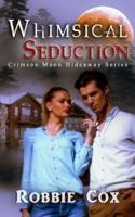 Crimson Moon Hideaway: Whimsical Seduction