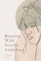 Running Wild Novella Anthology, Volume 7