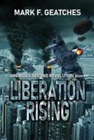 Liberation Rising