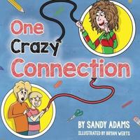 One Crazy Connection