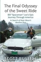 The Final Odyssey of the Sweet Ride: Bill "Spaceman" Lee's Epic Journey Through America