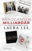 Arroganter Milliardär