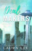 Deal Makers (Special Edition): A Brother's Best Friend Romantic Comedy