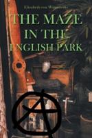 The Maze In the English Park: A Historical Crime Novella