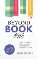 Beyond Book One