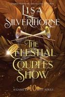 The Celestial Couples Show