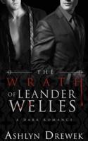 The Wrath of Leander Welles