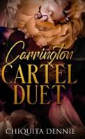 Carrington Cartel Duet