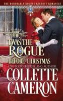 'Twas the Rogue Before Christmas: A Regency Christmas Romance