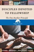 Disciples Devoted to Fellowship