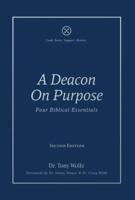 A Deacon On Purpose
