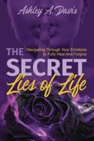 The Secret Lies of Life