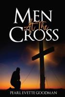 Men At The Cross