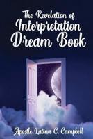 The Revelation of Interpretation Dream Book