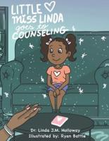 Little Miss Linda Goes to Counseling