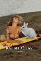 The Great American Rabbit Chase