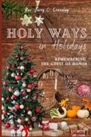 Holy Ways in Holidays