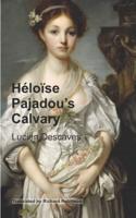 Héloïse Pajadou's Calvary