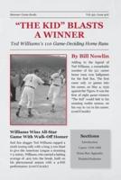 "The Kid" Blasts a Winner: Ted Williams's 110 Game-Deciding Home Runs