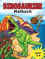 Dinosaurier Malbuch: für Kinder von 4-8 Jahren, Prähistorische Dino Färbung für Jungen & Mädchen