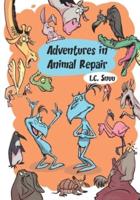 Adventures in Animal Repair