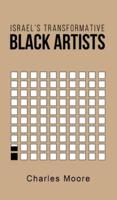 Israel's Transformative Black Artists