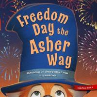 Freedom Day the Asher Way