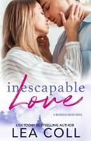 Inescapable Love