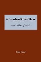 A Lumbee River Haze