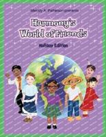 Harmony's World of Friends