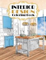 Interior Design Coloring Book: Modern Decorated Home Designs