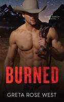 Burned: A Cade Ranch Novel