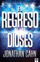 El Regreso De Los Dioses / The Return of the Gods