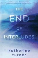 The End of Interludes
