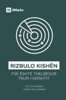 Rizbulo Kishën (Rediscover Church) (Albanian): Why the Body of Christ Is Essential