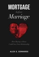 Mortgage Before Marriage