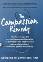 The Compassion Remedy