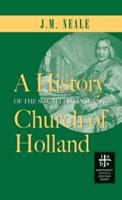 History of the So-Called Jansenist Church of Holland