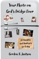 Your Photo on God's Fridge Door