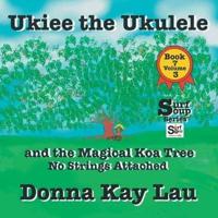 UKiee the Ukulele