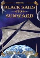 Black Sails to Sunward