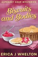 Biscuits and Bodies