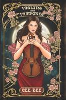 Violins and Vampires: Adult Fantasy Romance