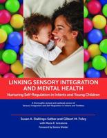 Linking Sensory Integration and Mental Health