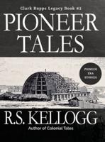 Pioneer Tales